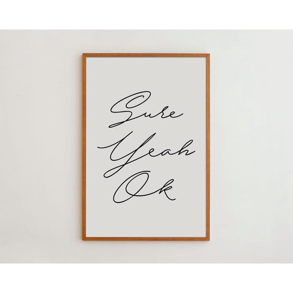 PosterArt Handwriting Typography Art Print Poster Minimalist Black and White Inspirational Wall Decor, Size 8x12 UNFFRAMED