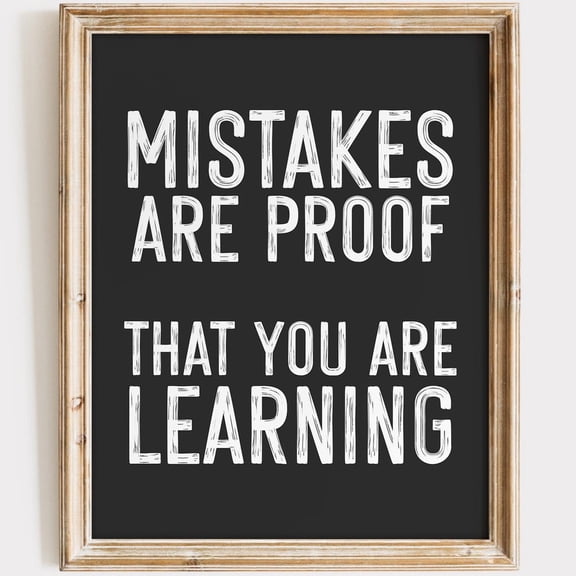 PosterArt Inspirational Art Print Mistakes Are Proof You Are Learning Wall Décor for School or Office, 12x18 UNFRAMED