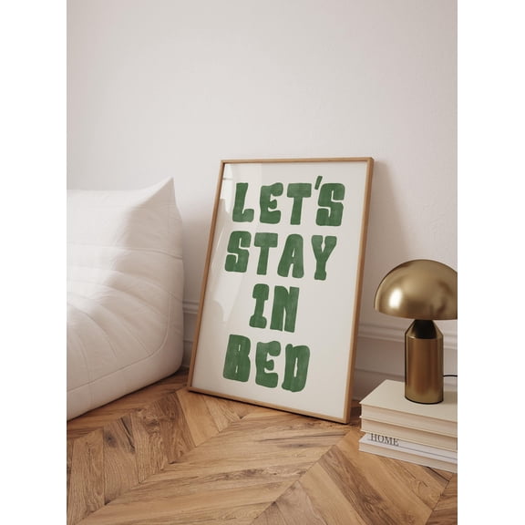 PosterArt Let's Stay In Bed Poster, Minimalist Bedroom Wall Art, 16x24 UNFRAMED