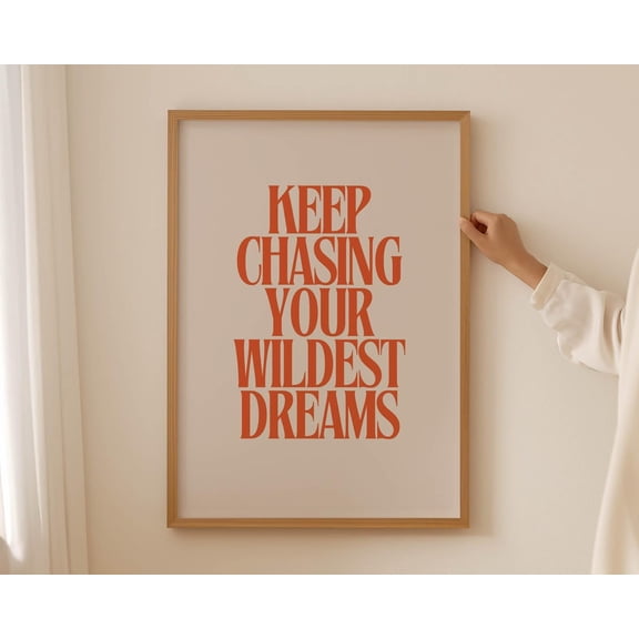 PosterArt Motivational Quote Print Poster Keep Chasing Your Wildest Dreams, Home Decor Wall Art, Size 8x12 UNFFRAMED