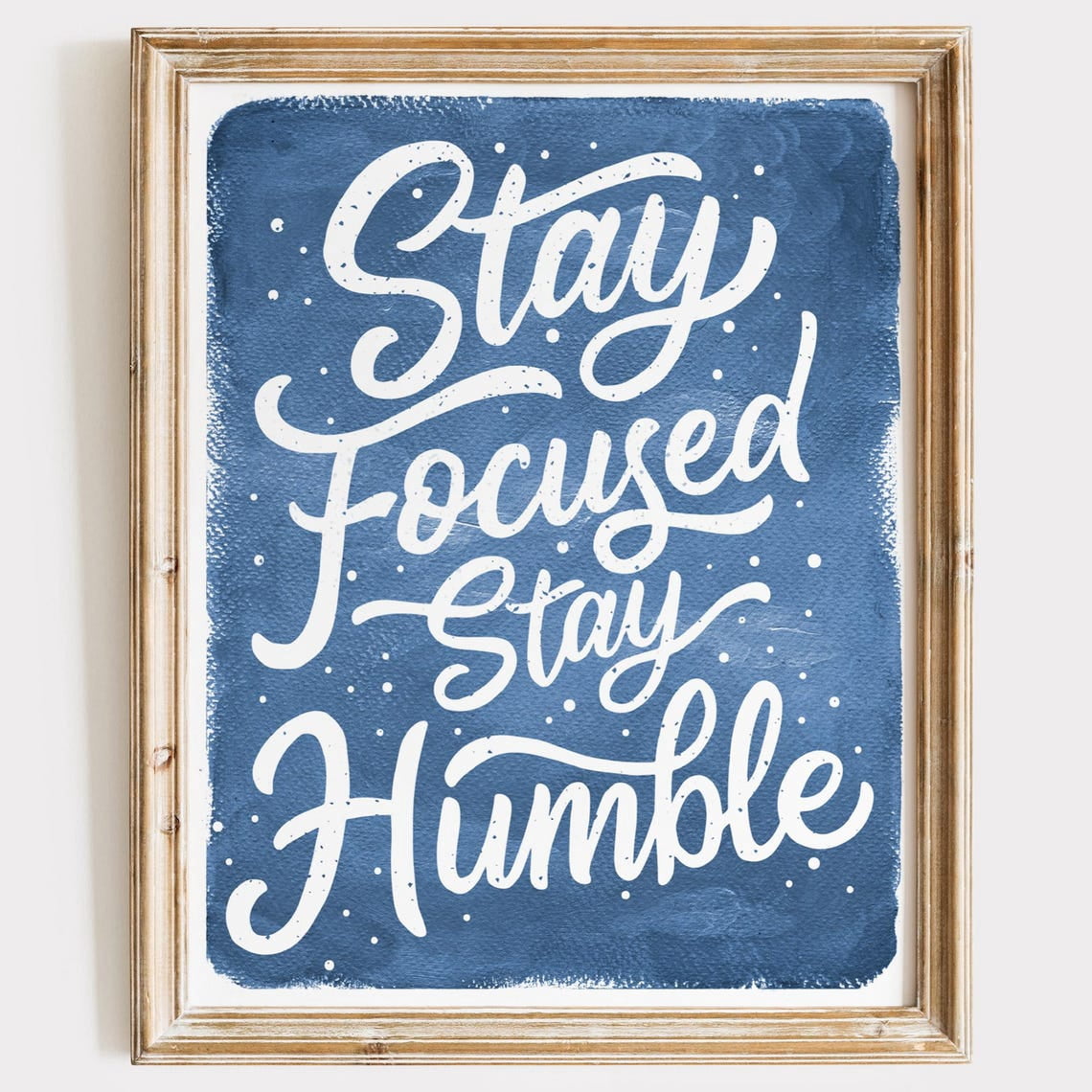 PosterArt Stay Focused Stay Humble Art Print Inspirational Quote Wall ...
