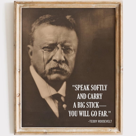 PosterArt Theodore Roosevelt Quote Art Print Inspirational Vintage Wall Décor for Home or Office, 24x36 UNFRAMED