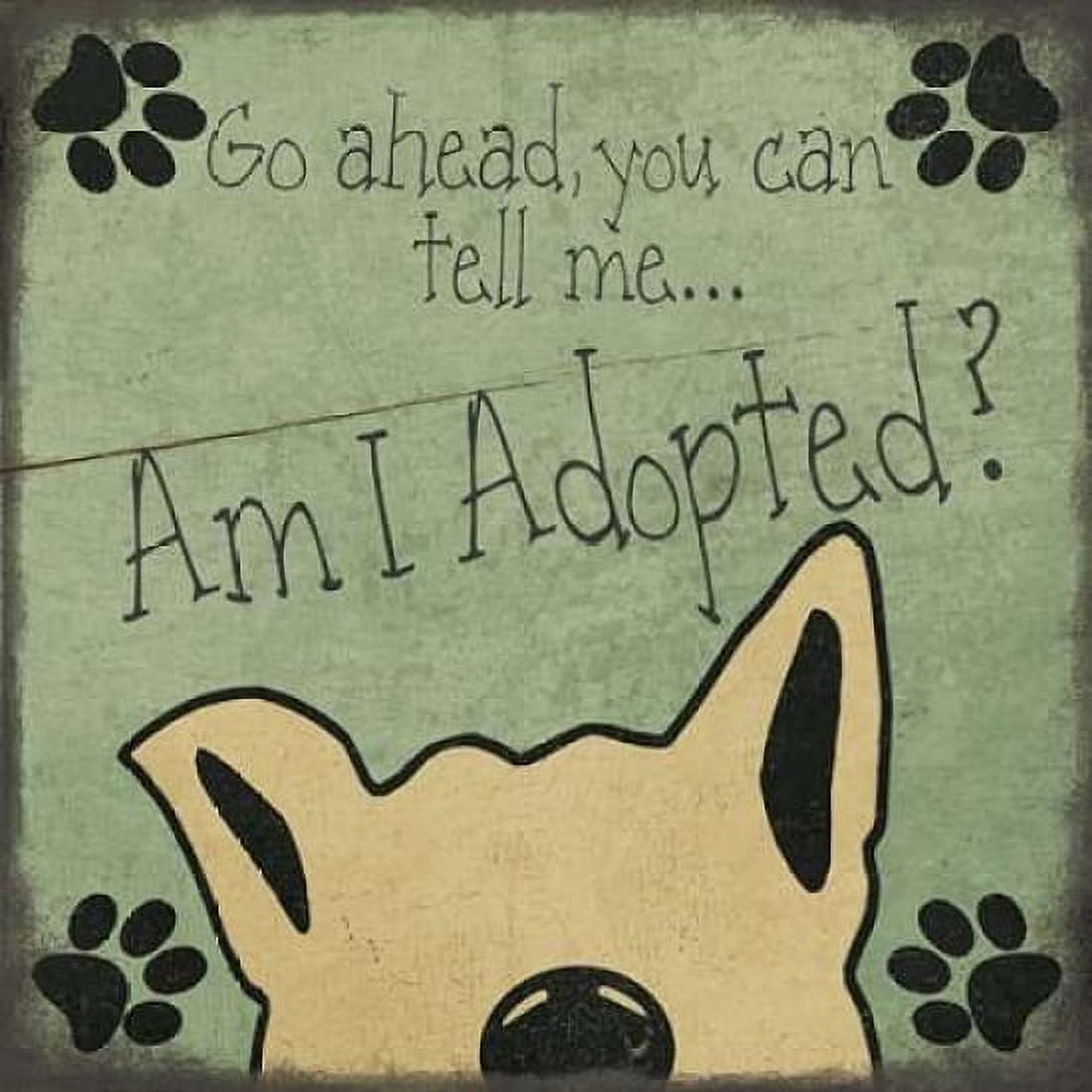Posterazzi Am I Adopted Canvas Art - Jo Moulton (24 x 24)