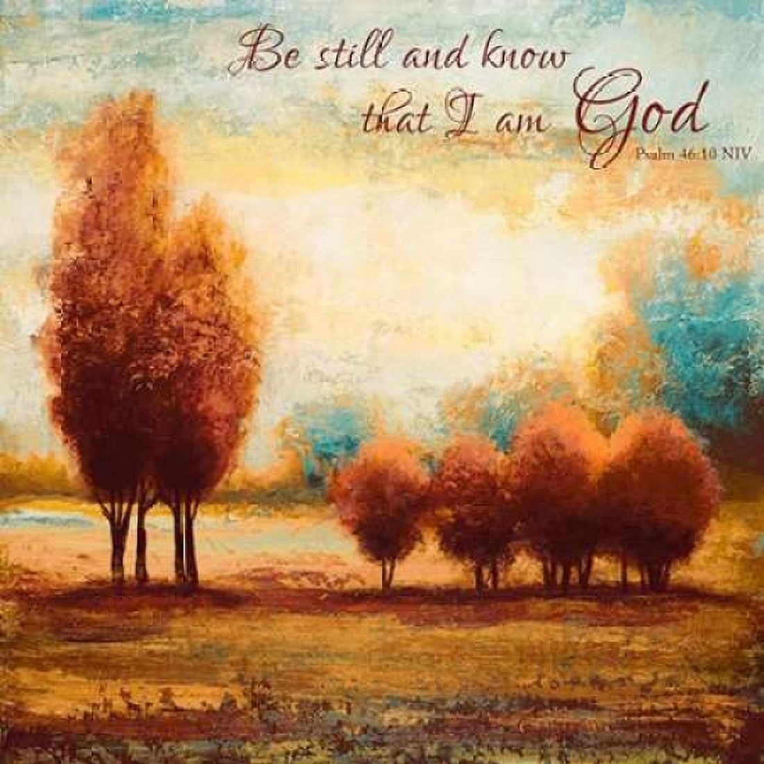 Posterazzi Be Still and Know Canvas Art - John Spaeth (24 x 24)