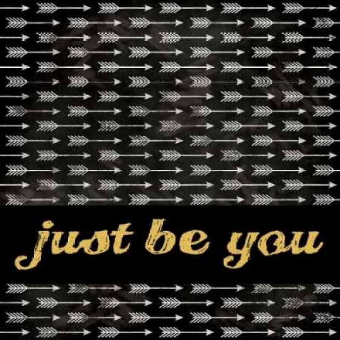 Posterazzi Be You Canvas Art - Stephanie Marrott (24 x 24)