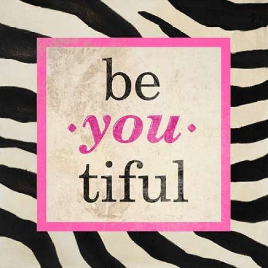Posterazzi Be-You-Tiful Canvas Art - Patricia Pinto (24 x 24)