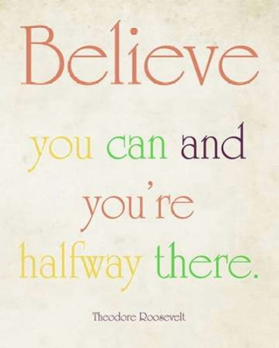 Posterazzi Believe You Can Canvas Art - Sylvia Coomes (24 x 30)