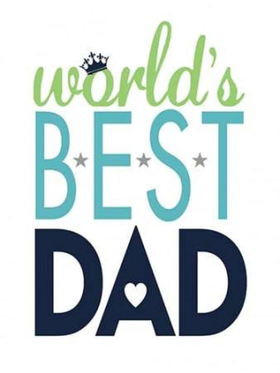 Posterazzi Best Dad II Canvas Art - Stephanie Marrott (18 x 24)