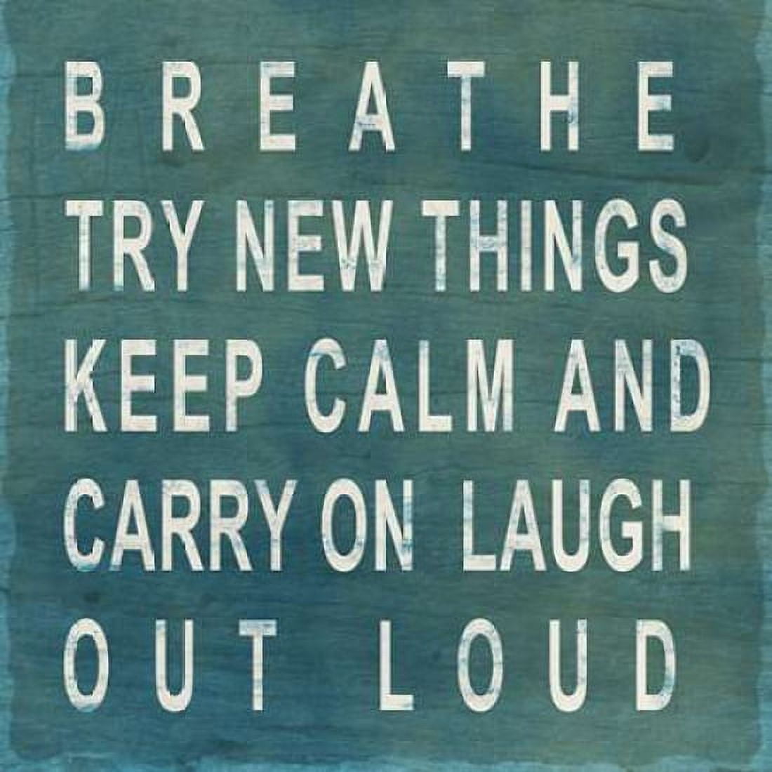 Posterazzi Breathe Canvas Art - Sd Graphics Studio (24 x 24)