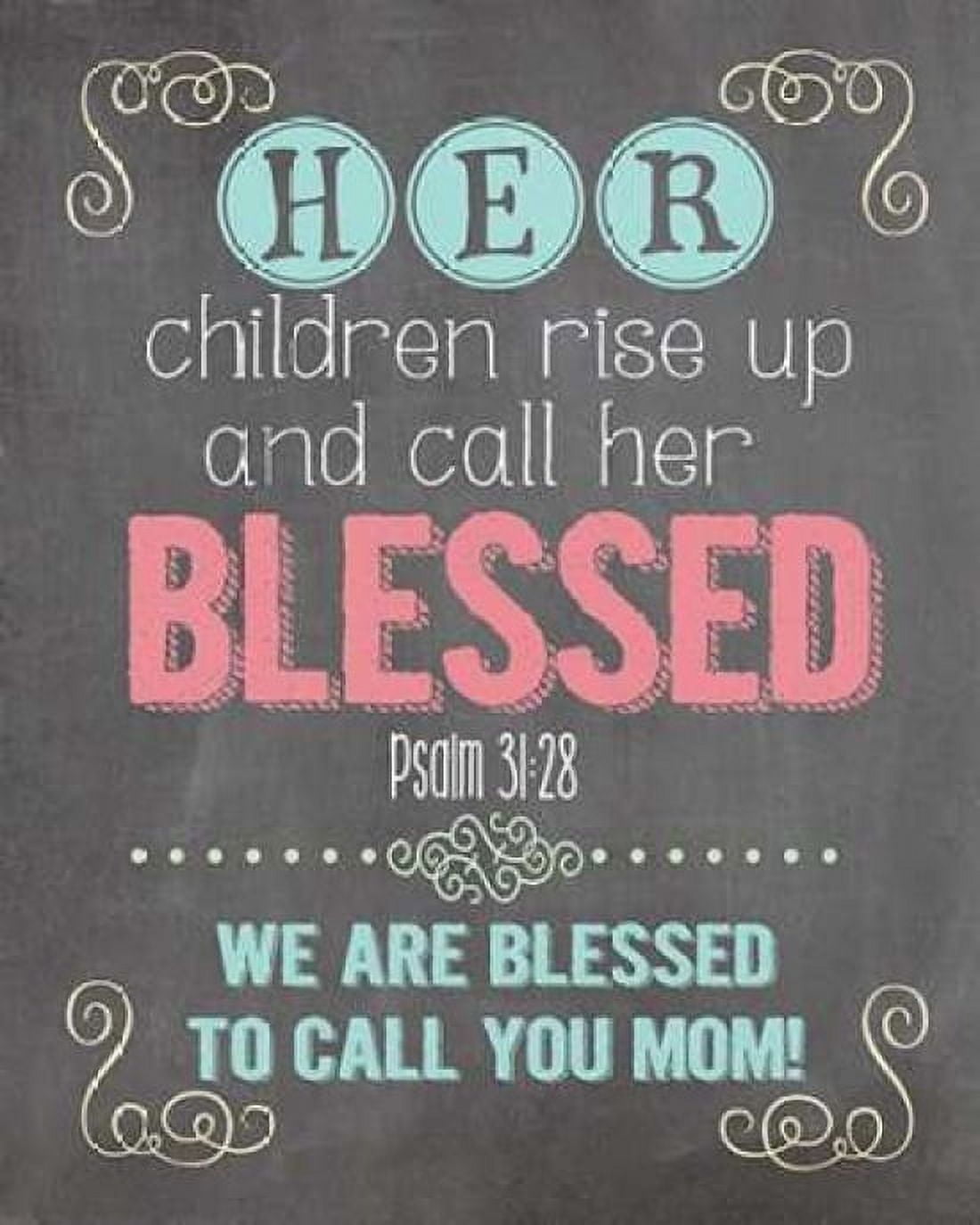 Posterazzi Call Her Blessed Canvas Art - Jo Moulton (24 x 30)