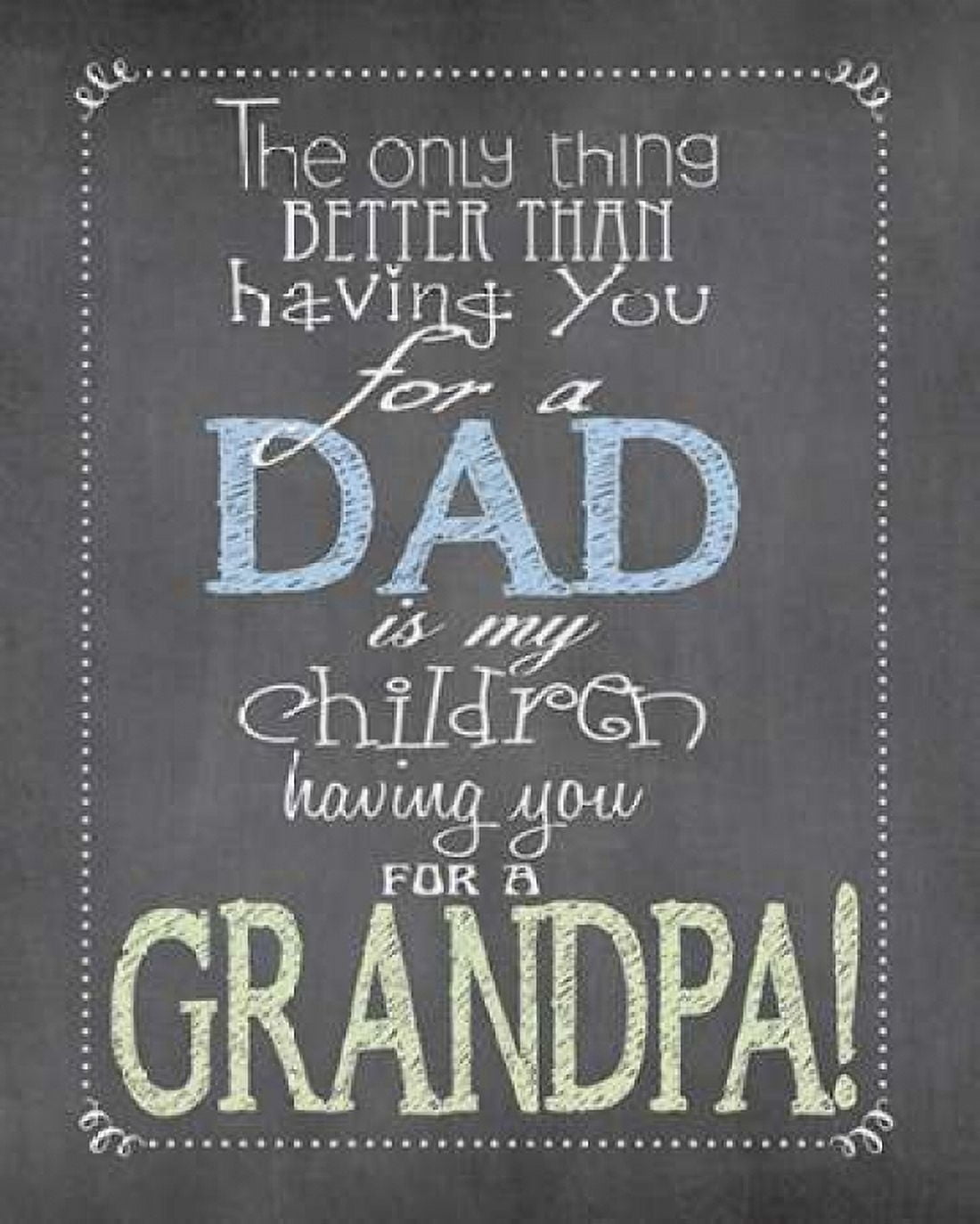 Posterazzi Dad Grandpa Canvas Art - Jo Moulton (24 x 30)