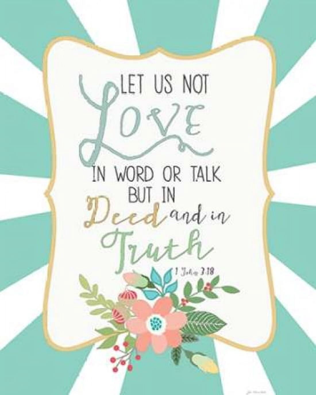 Posterazzi Deed and Truth Canvas Art - Jo Moulton (24 x 30)
