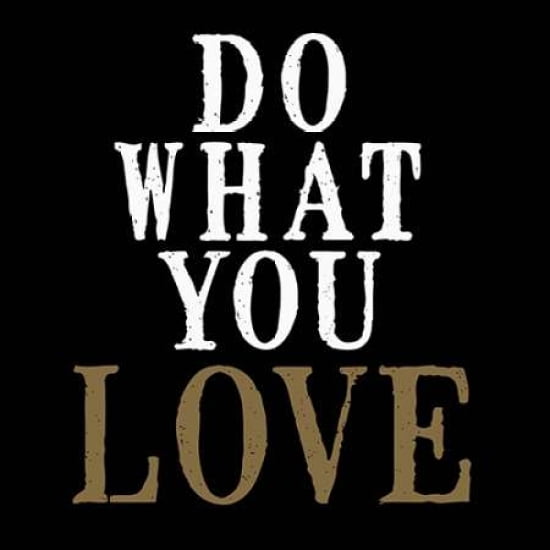 Posterazzi Do What You Love Canvas Art - Anna Quach (24 x 24)