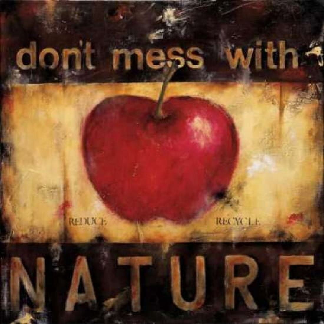 Posterazzi Dont Mess With Nature Canvas Art - Wani Pasion (24 x 24)