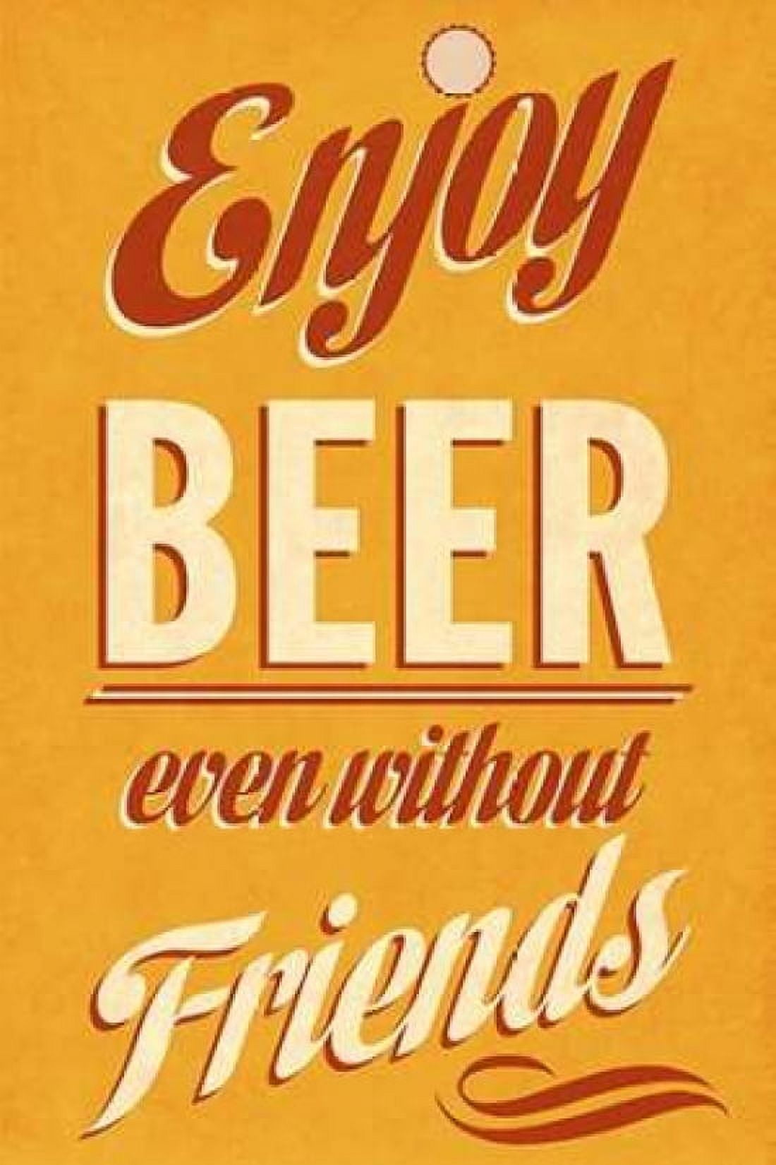 Posterazzi Enjoy Beer Canvas Art - Sd Graphics Studio (24 x 36)