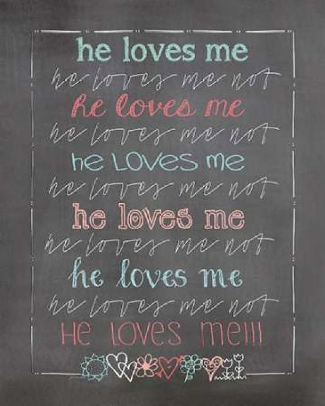 Posterazzi He Love Me Canvas Art - Jo Moulton (24 x 30)