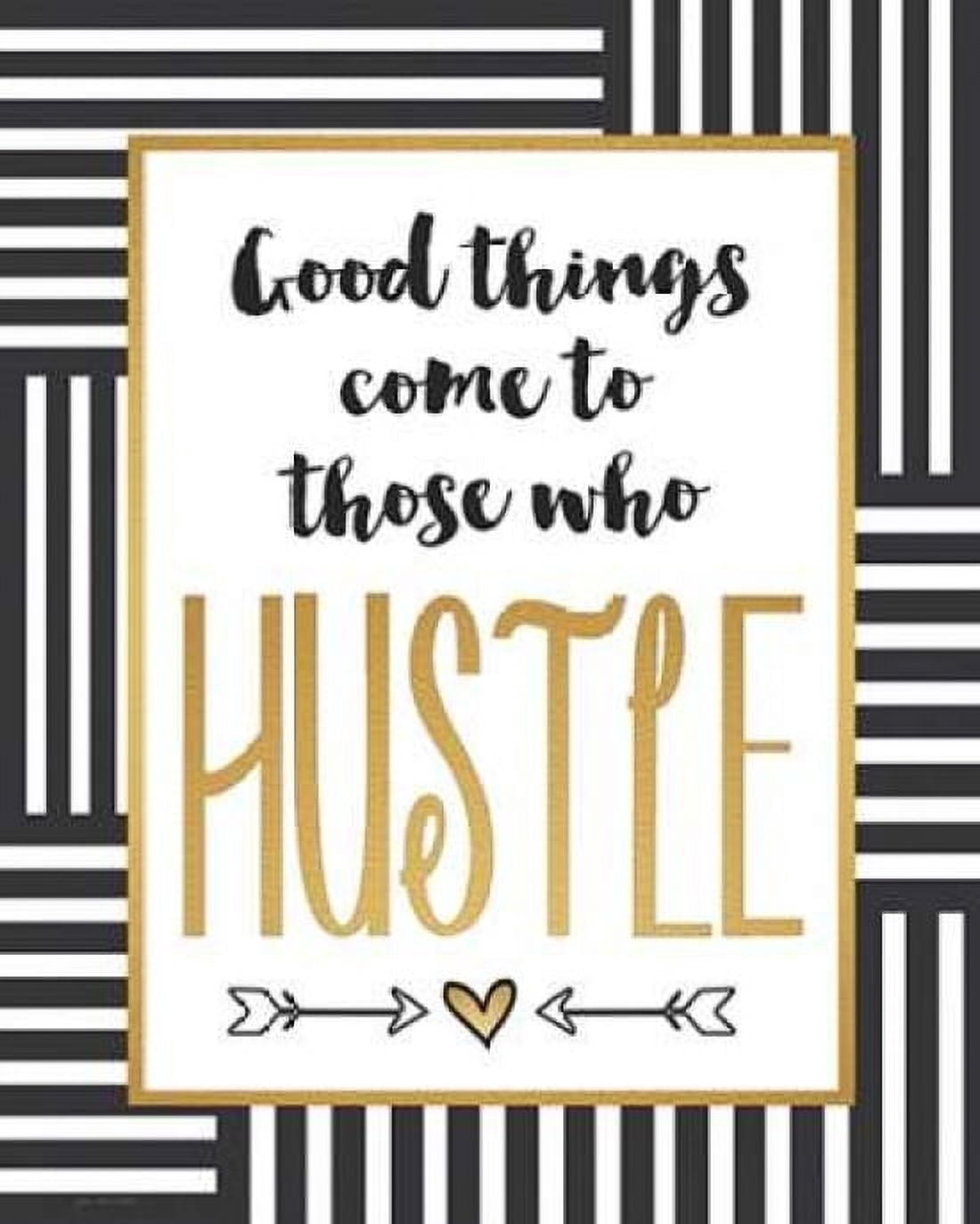 Posterazzi Hustle Canvas Art - Jo Moulton (24 x 30)