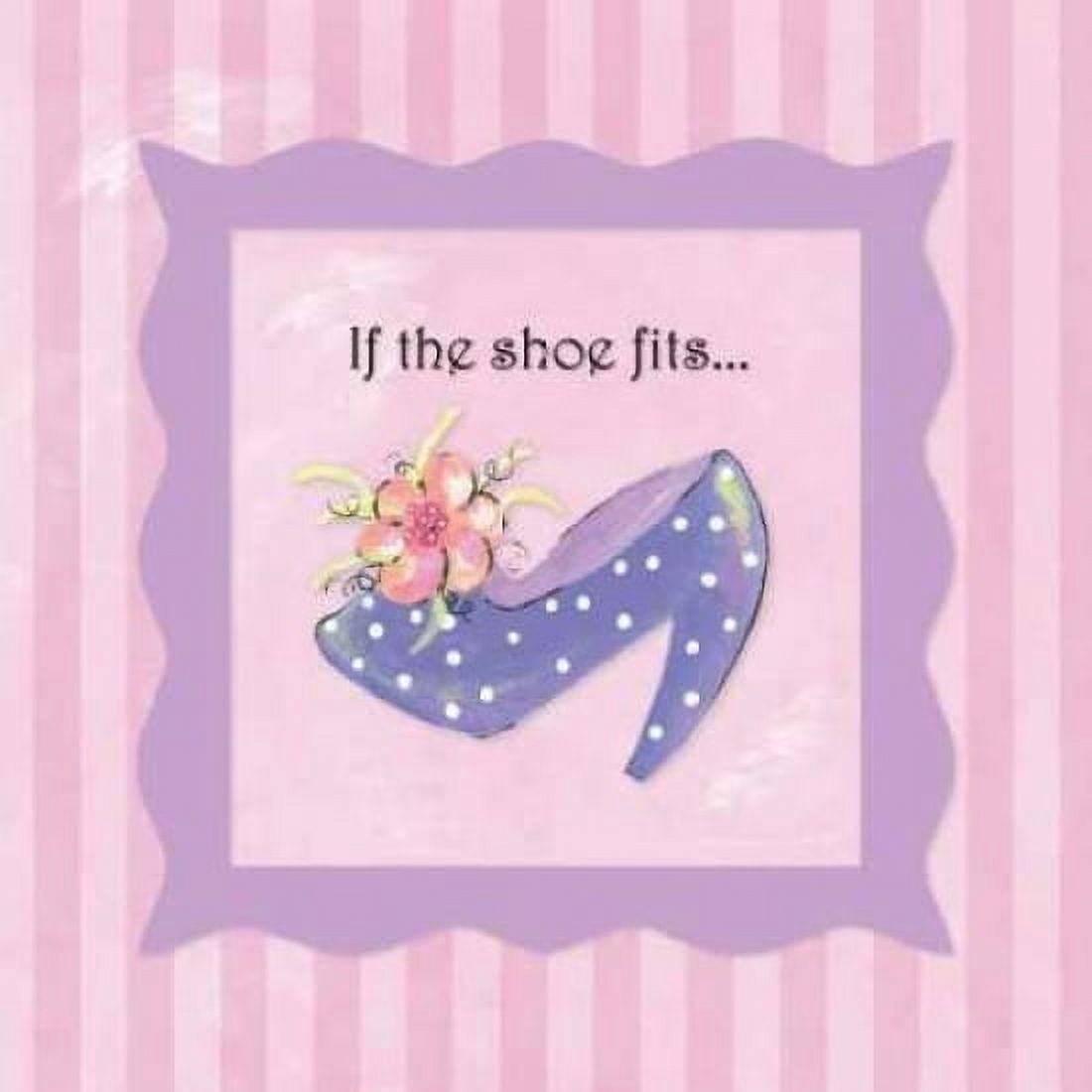 Posterazzi If the Shoe Fits Canvas Art - Stephanie Marrott (24 x 24)