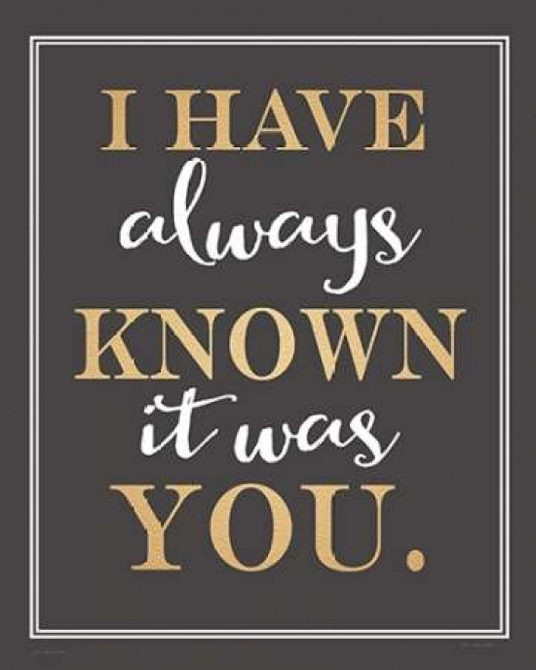 Posterazzi It Was You Canvas Art - Jo Moulton (24 x 30)