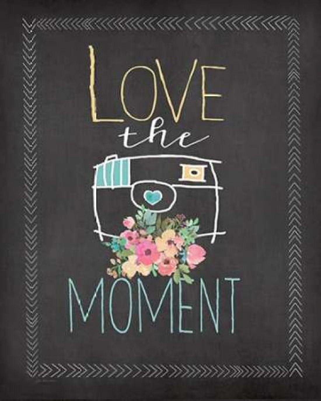 Posterazzi Love the Moment Canvas Art - Jo Moulton (24 x 30)