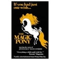 thumbnail image 1 of Posterazzi MOV204277 The Magic Pony Movie Poster - 11 x 17 in., 1 of 1