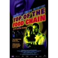thumbnail image 1 of Posterazzi MOV249110 Top of the Food Chain Movie Poster - 11 x 17 in., 1 of 1