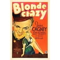 thumbnail image 1 of Posterazzi MOVCB67773 Blonde Crazy Movie Poster - 27 x 40 in., 1 of 1