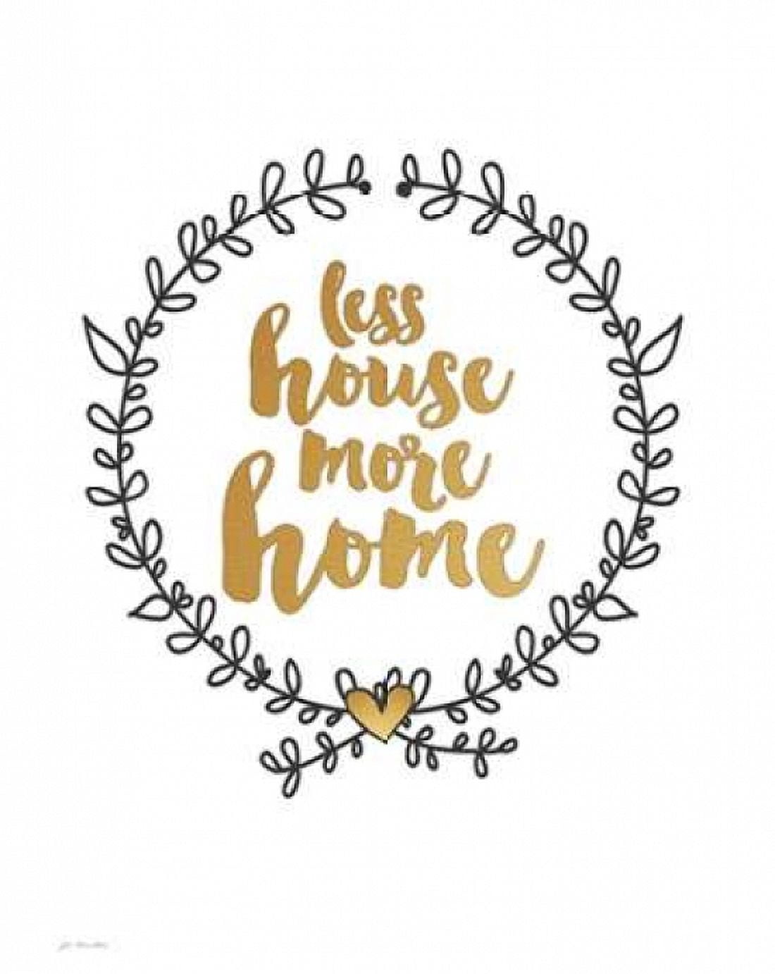 Posterazzi More Home Canvas Art - Jo Moulton (24 x 30)