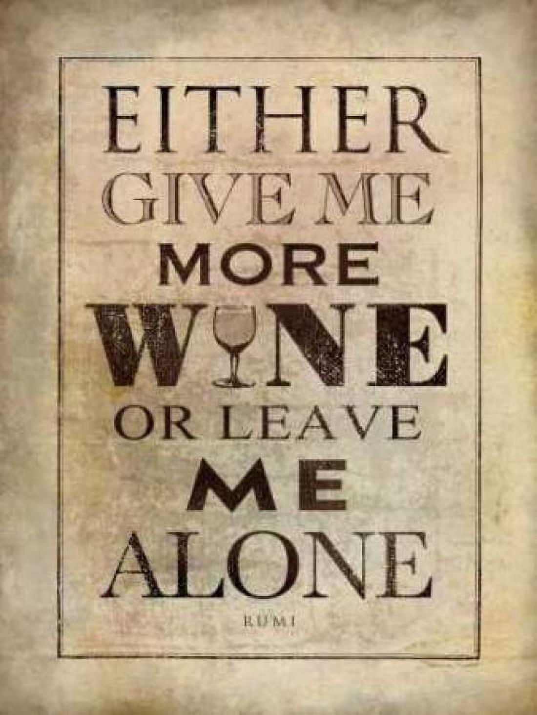 Posterazzi More Wine Canvas Art - Stephanie Marrott (18 x 24)