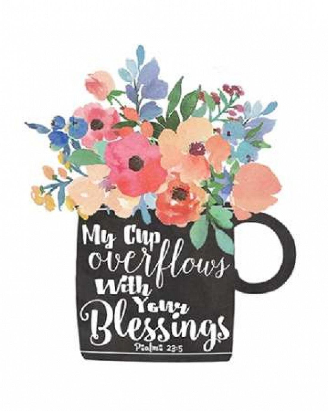 Posterazzi My Cup Overflows Canvas Art - Jo Moulton (24 x 30)