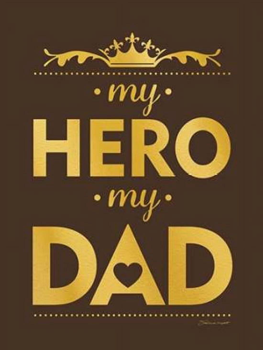 Posterazzi My Hero Gold Canvas Art - Stephanie Marrott (18 x 24)