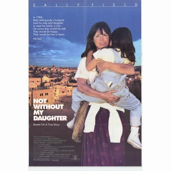 Posterazzi MOVIH3318 Not Without My Daughter Movie Poster - 27 x 40 in.