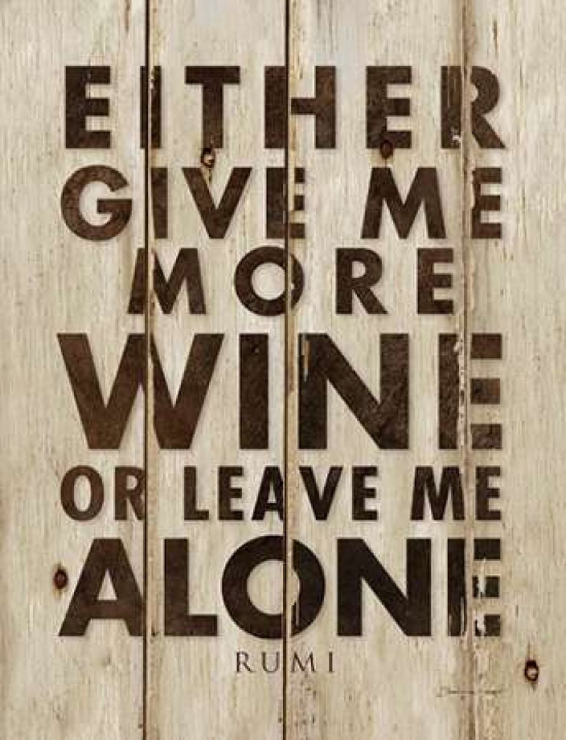Posterazzi Wine More Canvas Art - Stephanie Marrott (22 x 28)