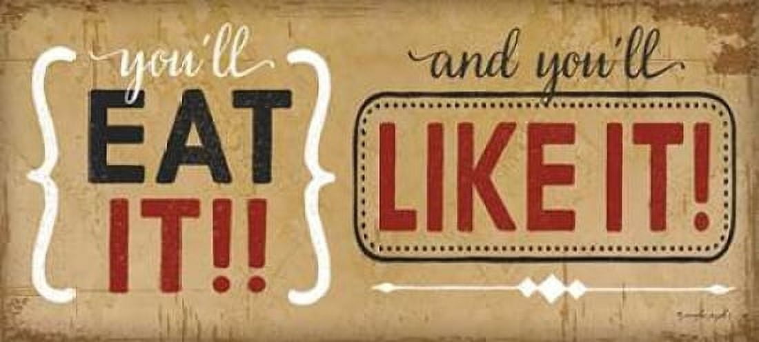 Posterazzi Youll Eat It Canvas Art - Jennifer Pugh (24 x 48)