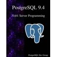 thumbnail image 1 of PostgreSQL 9.4 Vol4: Server Programming (Paperback), 1 of 1