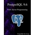 thumbnail image 1 of PostgreSQL 9.6 Vol4: Server Programming Volume 4 Paperback 988840671X 9789888406715 PostgreSQL Development Group, 1 of 1