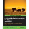 thumbnail image 1 of Pre-Owned PostgreSQL 9 Administration Cookbook - Second Edition (Paperback) 1849519064 9781849519069, 1 of 1