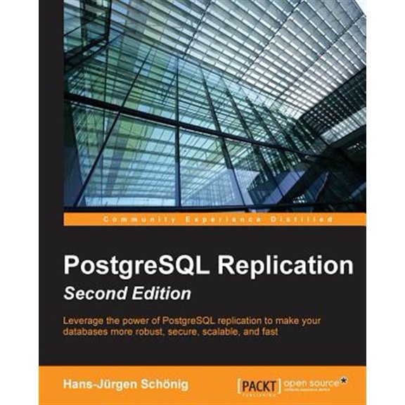 Pre-Owned PostgreSQL Replication - Second Edition (Paperback)