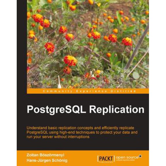 Pre-Owned PostgreSQL Replication (Paperback) 1849516723 9781849516723