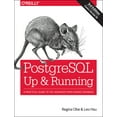 thumbnail image 1 of Pre-Owned Postgresql: Up and Running: A Practical Guide to the Advanced Open Source Database (Paperback) 1491963417 9781491963418, 1 of 2