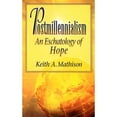 thumbnail image 1 of Pre-Owned Postmillennialism: An Eschatology of Hope (Paperback) 0875523897 9780875523897, 1 of 1