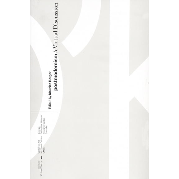 Pre-Owned Postmodernism: A Virtual Discussion (Paperback) 1890761052 9781890761059