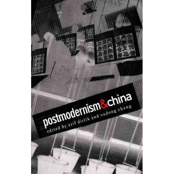Pre-Owned Postmodernism and China (Paperback)