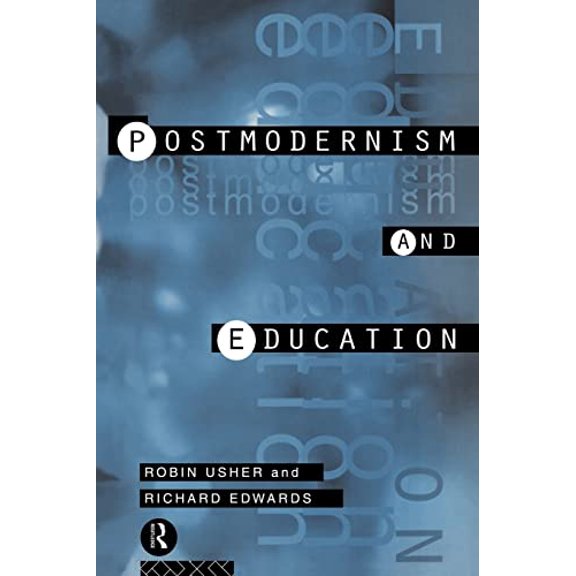 Pre-Owned Postmodernism and Education: Different Voices, Different Worlds (Paperback) 0415102812 9780415102810