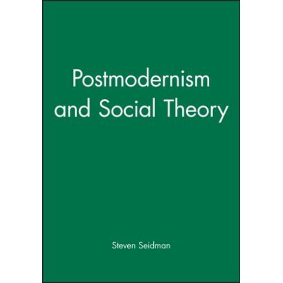 Pre-Owned Postmodernism and Social Theory (Paperback) 1557862842 9781557862846
