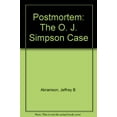 thumbnail image 1 of Pre-Owned Postmortem: The O. J. Simpson Case (Paperback) 0465033199 9780465033195, 1 of 1