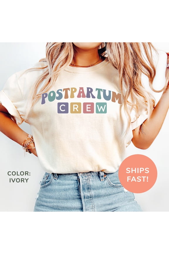 Postpartum Crew Shirt, Postpartum Nurse Shirt, Mother-Baby Nurse Shirt, Neonatal Nurse Shirt For Postpartum Crew