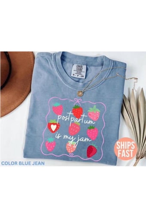 Postpartum Is My Jam Shirt Postpartum Nurse Shirt Nicu Nurse Tee Mother Nurse Shirt Picu Shirt Mother Baby Unit Shirt All Size S-3XL