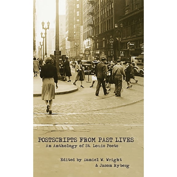Postscripts From Past Lives, (Paperback)