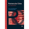 thumbnail image 1 of Pre-Owned Postsecular Cities : Space, Theory and Practice (Paperback) 9781441144256, 1 of 1
